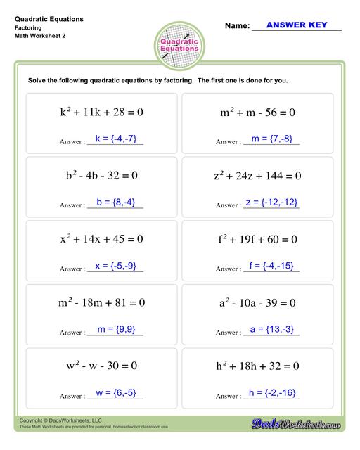 These quadratic equations worksheets cover techniques for finding solutions including completing the square, finding roots and solving by graphing.  Quadratic Equations Factoring V2