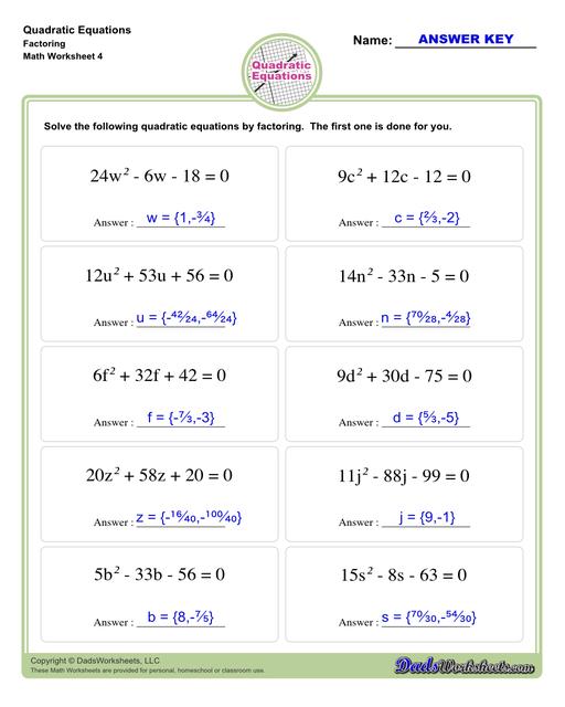 These quadratic equations worksheets cover techniques for finding solutions including completing the square, finding roots and solving by graphing.  Quadratic Equations Factoring V4